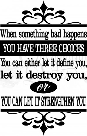 Three Choices - Motivational Sayings