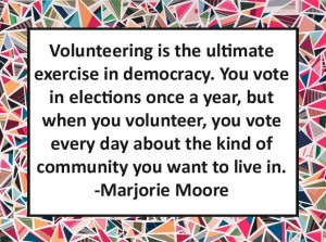 ... the kind of community you want to live in. - Marjorie Moore quote