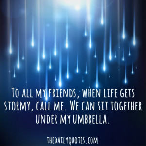... friends0life-gets-stormy-friendship-daily-quotes-sayings-pictures.jpg