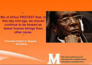 Mugabe Is The ULTIMATE PAN-AFRICANIST and a CHAMPION of black economic ...