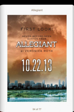 Check out eight new quotes from Allegiant by Veronica Roth, which will ...