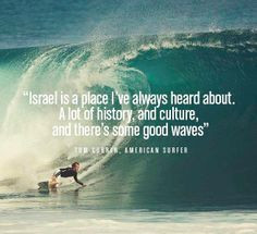 and culture and there s some good waves tom curren surf quote