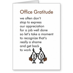 Office Gratitude - A funny Office Thank You Poem Greeting Card