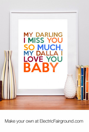 My Darling I Miss You So Much, My DALLA I Love You Baby Framed Quote