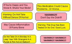 Funny Warning Labels to print out for fake RX pill bottles (Over the ...