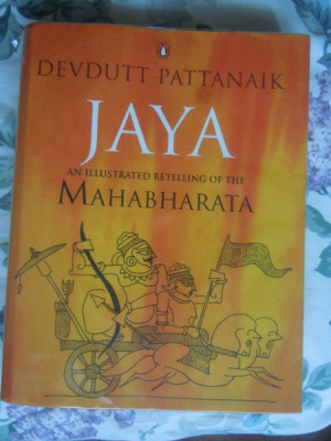 Jaya, an illustrated retelling of the Mahabharata by Devdutt Pattanaik