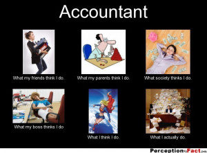 frabz-Accountant-What-my-friends-think-I-do-What-my-parents-think-I-do ...