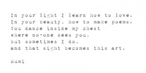 Katherine Jeanne Wood - Rumi quote sight becomes this art