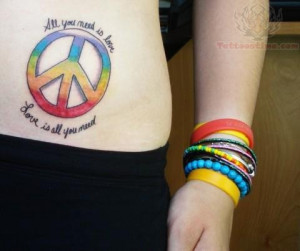Love Is All You Need And Peace Symbol Tattoo