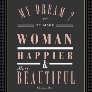 Dior quotes...