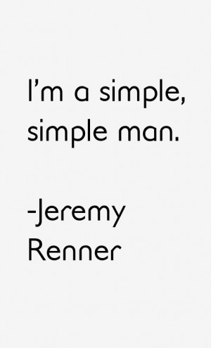 Jeremy Renner Quotes amp Sayings