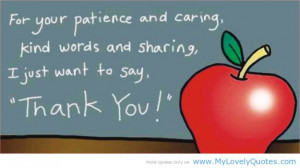 Teacher just want to say thank you quotes for teachers from students