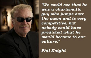 Phil knight famous quotes 5