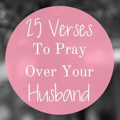 Your Husband --- I believe that prayer is a vital part of a successful ...
