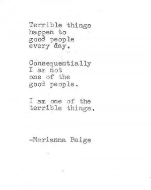 am one of the terrible things