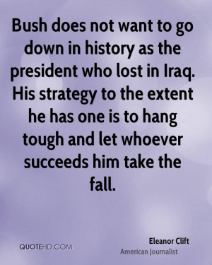 ... has one is to hang tough and let whoever succeeds him take the fall