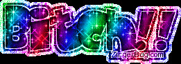 Glitter Graphic Comment: Bitch Rainbow Glitter Graphic