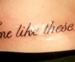 time like these quote tattoos quotes about life