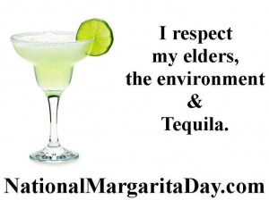 ... the environment & tequila. #margarita #tequila #respect #environment