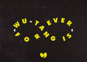 Wu Tang is Forever - Wu Tang Picture