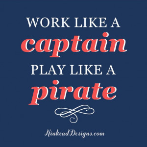 Nautical Quotes And Sayings A pirate