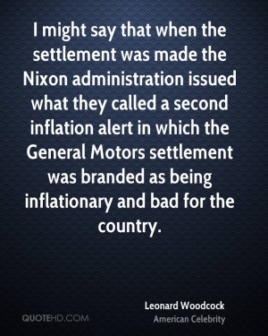 might say that when the settlement was made the Nixon administration ...