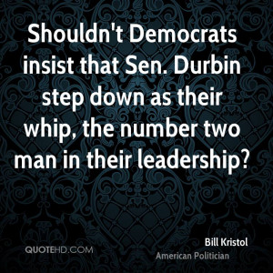 Bill Kristol Leadership Quotes