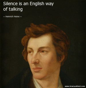 ... is an English way of talking - Heinrich Heine Quotes - StatusMind.com