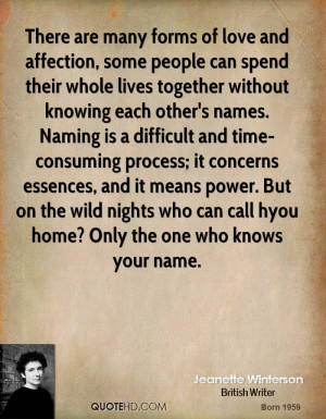 spend their whole lives together without knowing each other's names ...