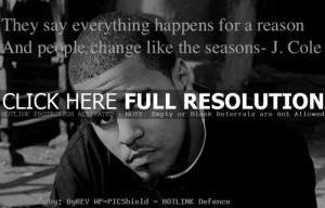 Rapper J Cole Love Quotes Sayings Player Witty Inspirational Picture