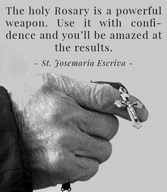 quotes holy rosary catholic catholics catholicsm more escriva quotes ...