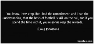 More Craig Johnston Quotes