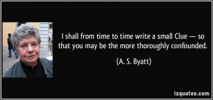 shall from time to time write a small Clue — so that you may be ...