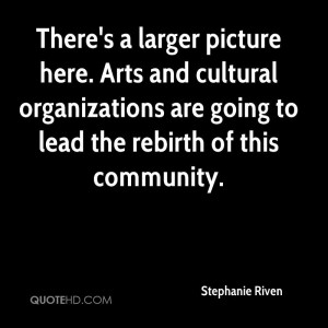 ... organizations are going to lead the rebirth of this community