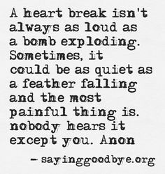 ... heart to let you go but I knew that God wanted you to be with your