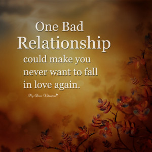 One bad relationship could make you