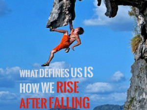 ... defines us is how we rise after falling – Quote from Batman Movie