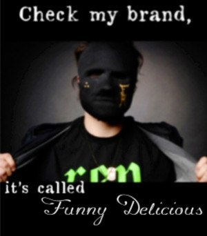 Go Back > Gallery For > Funny Man Hollywood Undead Quotes