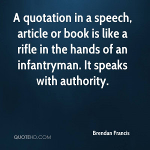 Brendan Francis Quotes