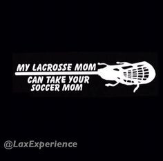 LAX Lacrosse Mom