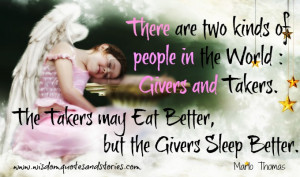 ... and Takers. The takers may eat better, but the givers sleep better
