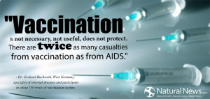 Vaccination is not necessary, not useful, does not protect. There are ...