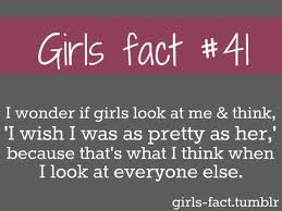 Here are some cute and totally true girl facts... so guys listen up...