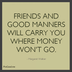 Margaret-Walker-Friends-And-Good-Manners