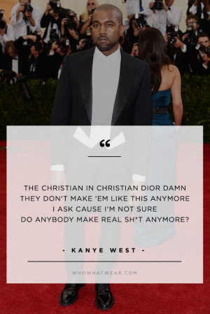 EXPLORE : Christian Dior , Kanye West , Kanye West , Celebrity Style