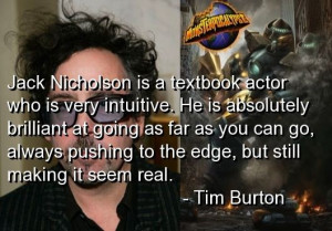 Tim burton, quotes, sayings, famous, about jack nicholson
