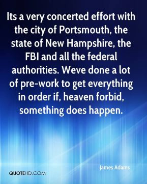 Its a very concerted effort with the city of Portsmouth, the state of ...