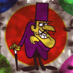 You are thinking of Dick Dastardly.
