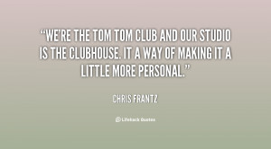 quote Chris Frantz were the tom tom club and our 86893 png