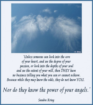 ... the power of your angels.’ Sandra Kring (photo D. Estep July 2010